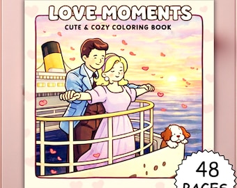 May include: A coloring book titled "Love Moments" features a couple on a ship's deck, with a sunset backdrop. The cover art includes the text "Cute & Cozy Coloring Book" and a small dog. The book has 48 pages.