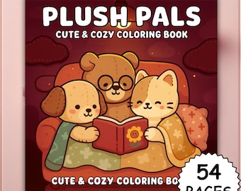 May include: A coloring book titled "PLUSH PALS" with the subtitle "CUTE & COZY COLORING BOOK." The cover features cartoon plush animals: a dog, a bear wearing glasses, and a cat, reading a book together. The book has 54 pages.