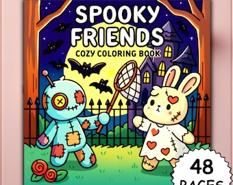 May include: A square coloring book titled "Spooky Friends Cozy Coloring Book" featuring cartoon characters. The cover art includes a blue voodoo doll, a white bunny, bats, a haunted house, and the text "48 PAGES" in a white starburst.
