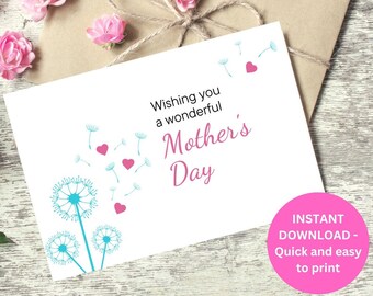 Printable Mother's Day Card, happy Mother's Day, digital Mother’s Day card, wishing you a happy mother's day, dandelion Mother's Day card