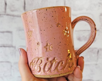 Bitch Mug - Handmade Pottery Mug in Pink