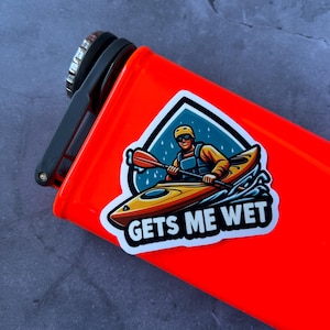 Kayaking Gets Me Wet sticker | Water Bottle Sticker | Laptop Sticker  | Kayak | Paddle | Get outside | River | Lake | Adventure | Wilderness