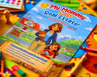 Libro para colorear "Mi mamá vende bienes raíces" / Educación profesional basada en cuentos para niños de 3 a 8 años / Regalo para mamás agentes inmobiliarias / Libro de actividades para futuros agentes