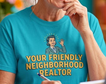 Camiseta de agente inmobiliario amigable del vecindario / Camiseta de regalo para agentes inmobiliarios, ropa divertida para agentes inmobiliarios, lindo regalo de cierre, camiseta unisex de algodón estilo streetwear