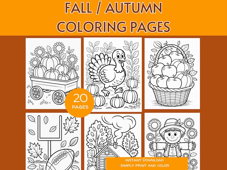 May include: A collection of black and white fall-themed coloring pages. The images include pumpkins, a turkey, apples in a basket, a football, leaves, a house, and a scarecrow. The text at the top reads "FALL / AUTUMN COLORING PAGES". The image also includes the text "20 PAGES" and "INSTANT DOWNLOAD SIMPLY PRINT AND COLOR".