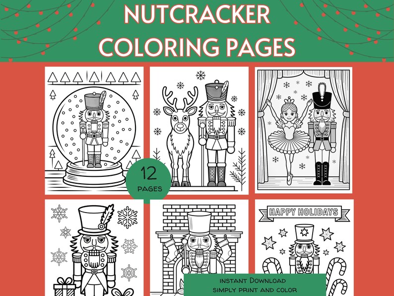 PRINTABLE Nutcracker Ballet Coloring Pages | Christmas Coloring Sheets ...