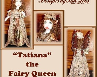 TATIANA the Fairy Queen