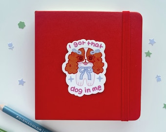 Cute Dog in me sticker