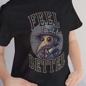 Feel Better T-shirt - Vintage Cartoon Plague Doctor Shirt, Creepy Cute Goth Macabre Shirt - Occult Tee, Heavy Metal T-shirt, Fathers Day