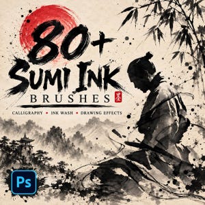 May include: A digital graphic featuring the text 80+ SUMI INK BRUSHES CALLIGRAPHY INK WASH DRAWING EFFECTS with a red sun, a silhouette of a person, bamboo, and mountains in black ink style, including a blue Photoshop Ps icon.