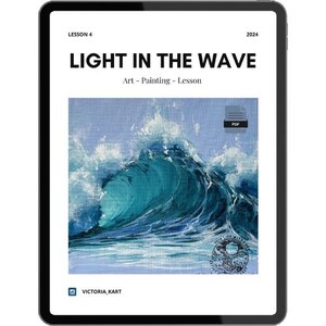 May include: A digital illustration of a large ocean wave crashing, with light reflecting off the water. The image is titled "Light in the Wave" and is labelled as an art painting lesson. The image is a PDF download.