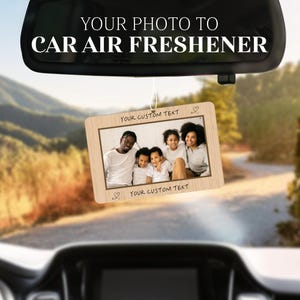 Custom Air Freshener of Photo Various Scents Personalized Photo Car Air Freshener DIY Air Freshener for Car or House Decor for Gift Wedding