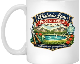 Wisteria Lane Pool & Garden Services Coffee Mug | Desperate Housewives funny coffee mug | millenial humor 90s campy tv