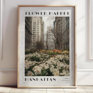 Manhattan Flower Market Poster, Neutral Moody Cityscape Print, NYC Travel Wall Art, Urban Floral Decor, New York Aesthetic Artwork