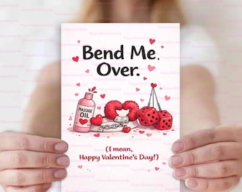 Playful Valentine Bend Me Over Greeting Card