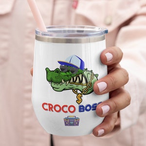 Vaso de vino Croco Boss personalizado - Taza térmica Hip Hop Croco - Copa deportiva - Regalo amante del vino - Portavasos de coche - Vaso de playa - Idea de regalo