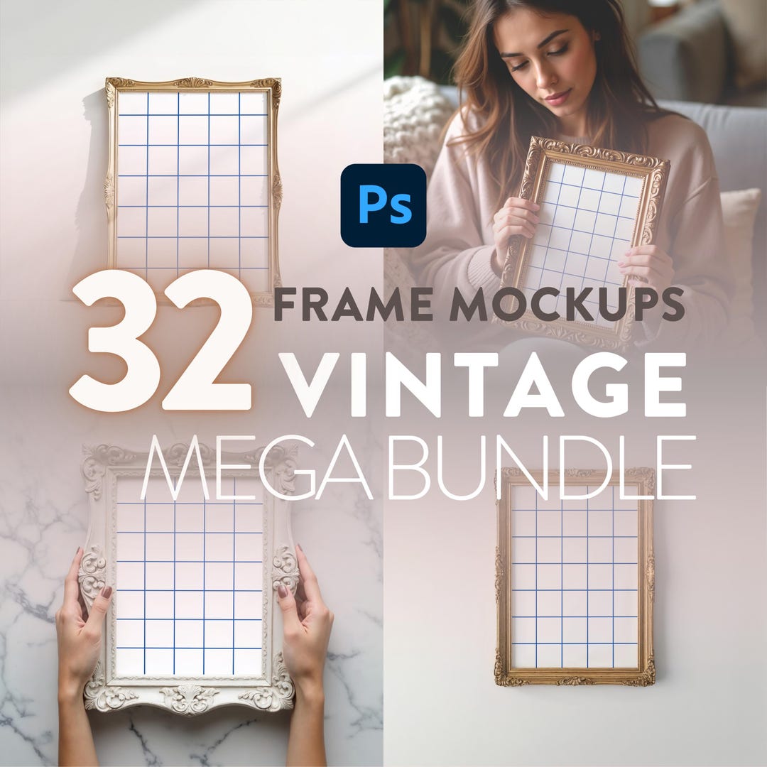 Vintage Frame Mockup Bundle, 32+ High-quality Frame Mockups Pack PSD ...