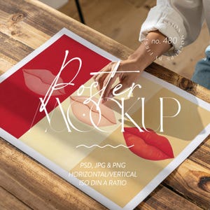 May include: A poster mockup with a red and cream geometric design, featuring lip illustrations. The words "Poster Mockup" are overlaid in white. The poster includes text indicating it is available in PSD, JPG, and PNG formats.