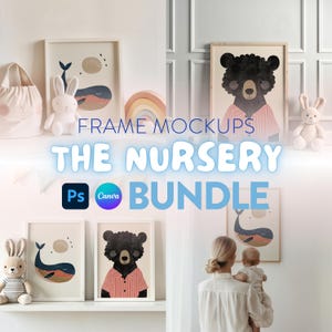 May include: A set of four nursery wall art prints featuring a whale, a bear, and a moon. The prints are in white frames and are displayed on a white wall. The text "FRAME MOCKUPS THE NURSERY BUNDLE Ps Canva" is displayed on the image.
