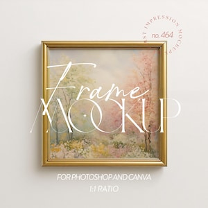 May include: A gold-coloured framed painting with a soft, pastel landscape scene. The artwork features trees and flowers in shades of pink, green, and yellow. The words "Frame Mockup" are overlaid on the image, along with the text "For Photoshop and Canva 1:1 Ratio."