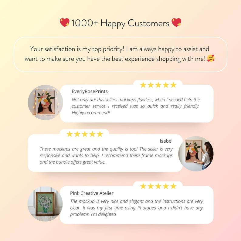 May include: A screenshot of a website with customer reviews. The reviews are positive and highlight the quality of the products and the seller's responsiveness. The reviews are from EverlyRosePrints, Isabel, and Pink Creative Atelier.