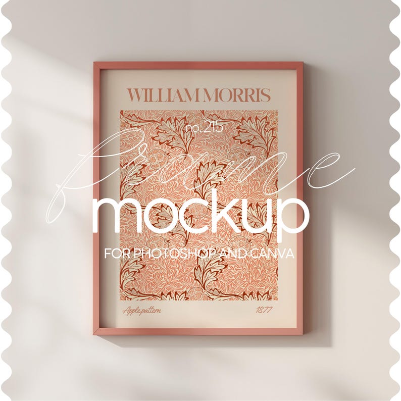 May include: A pink frame mockup with a floral pattern inside. The frame has the text "WILLIAM MORRIS" and "Apple pattern" at the bottom. The text "no. 215" and "1877" are also visible.
