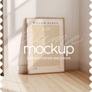 Könnte beinhalten: Ein Holzrahmen-Mockup mit einem hellbraunen Hintergrund und einer weißen Wand. Der Rahmen ist leer und hat eine helle Holzoptik. Der Text "WILLIAM MORRIS" und "no. 107" ist auf dem Rahmen sichtbar. Der Text "frame mockup" ist in Weiß auf dem Bild geschrieben. Der Text "FOR PHOTOSHOP AND CANVA" ist auf dem Rahmen sichtbar.