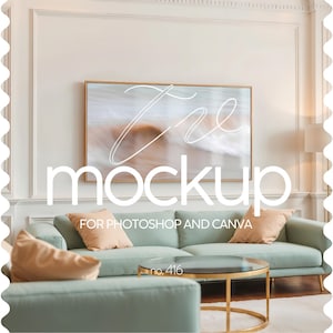 May include: A teal sofa with two beige pillows in a living room setting. A framed abstract painting with the word "the" written in white cursive hangs above the sofa. A gold coffee table sits in front of the sofa. The text "mockup" is written in white on a black background. The text "for photoshop and canva" is written in white below the word "mockup". The text "no. 416" is written in black on a white background on the coffee table.