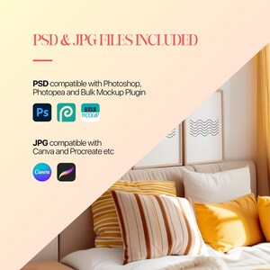 May include: A bedroom mockup featuring a bed with white linens and yellow and brown striped pillows. Two framed prints with black and white wavy lines hang on the wall above the bed. The text "PSD & JPG FILES INCLUDED" is at the top of the image. The text "PSD compatible with Photoshop, Photopea and Bulk Mockup Plugin" is below the image. The text "JPG compatible with Canva and Procreate etc" is below the image. The logos for Photoshop, Photopea, Bulk Mockup, Canva, and Procreate are shown.