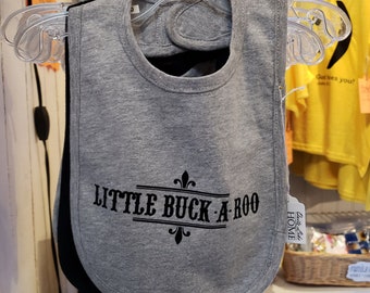 Little buck-a-roo, 100% cotton infant bib w/ Velcro closure. Your choice of bib & design color. Cowboy theme | old west | wild west | cowboy