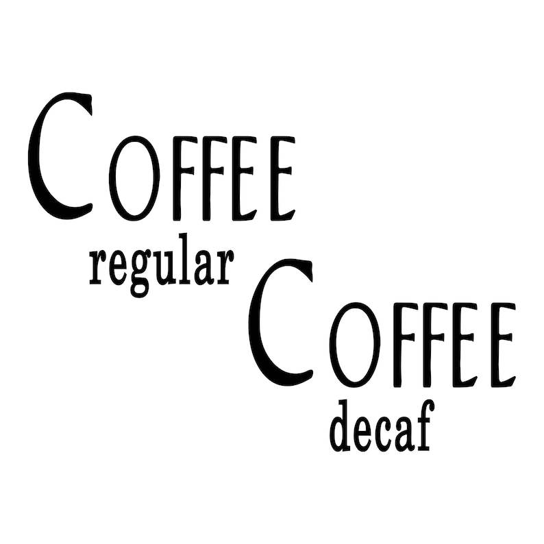 Coffee regular and Coffee decaf Word Art Vinyl Jar Etsy