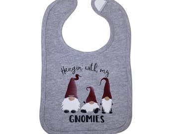 Hangin' with my gnomies bib