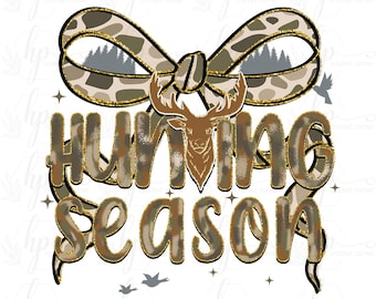 Hunting Season Png, Preppy Camo Bow Png, Deer Hunting Png, Duck Hunter Sublimation, Coquette Hunting Shirt Png, Girl Fall Camo Bow Png