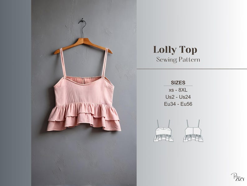 May include: A pink ruffled crop top sewing pattern called "Lolly Top". The pattern includes sizes XS-8XL, US2-US24, and EU34-EU56.