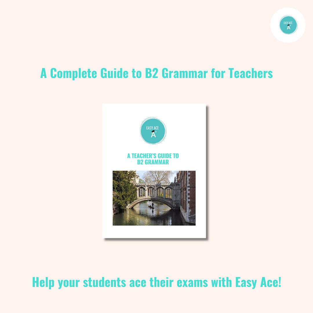 B2 Grammar Guide: A Teacher's Guide to B2 Grammar - Etsy