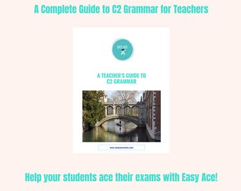 Grammaire C2 : guide de l'enseignant sur la grammaire C2