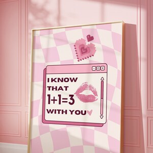 1+1 = 3 Love Wall Art, 1+1= 3 Trendy Poster, Bar Cart Art Print, Aesthetic Decor, Love Quote, Pink Wall Art, Trendy Retro Love Heart