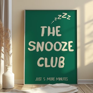 Snooze Club Poster, Schlafzimmer Wanddekor, trendige Wandkunst, ästhetische Wandkunst, Bundle, Preppy Poster, Stay in Bed Art