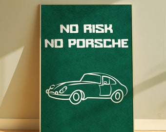 Kein Risiko, kein Porsche Poster, Oldtimer Druck, Vintage Porsche Illustration, trendiger Kunstdruck, Raumdekor, ästhetische Wandkunst, Preppy Poster