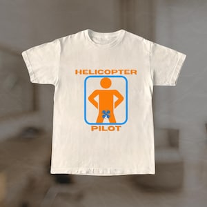 Helicopter T-Shirt, Helicopter Vintage T Shirts, Helicopter Pilot, Helicopter Birthday, Helicopter Gift, Pilot Gifts, Funny Helicopter,