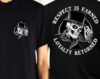El respeto se gana, la lealtad se devuelve. Camiseta de esqueleto, sudadera con capucha gótica con calavera, sudadera punk rock, camiseta vintage de Halloween.