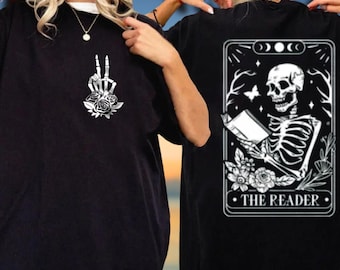 Comfort Colors® The Reader Tarot Card Shirt, Skeleton Reading Shirt, Unisex Tarot Card Shirt, Book Lover Gift, Bookish Gift,Tarot Lover Gift