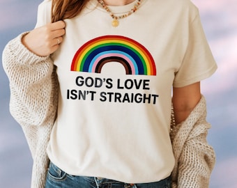 God's Love Isn't Straight Shirt, Pride Shirt, Mens Love is Love Shirt, Kindness Shirts, Gay Pride Shirt, LGBTQ Support Tees