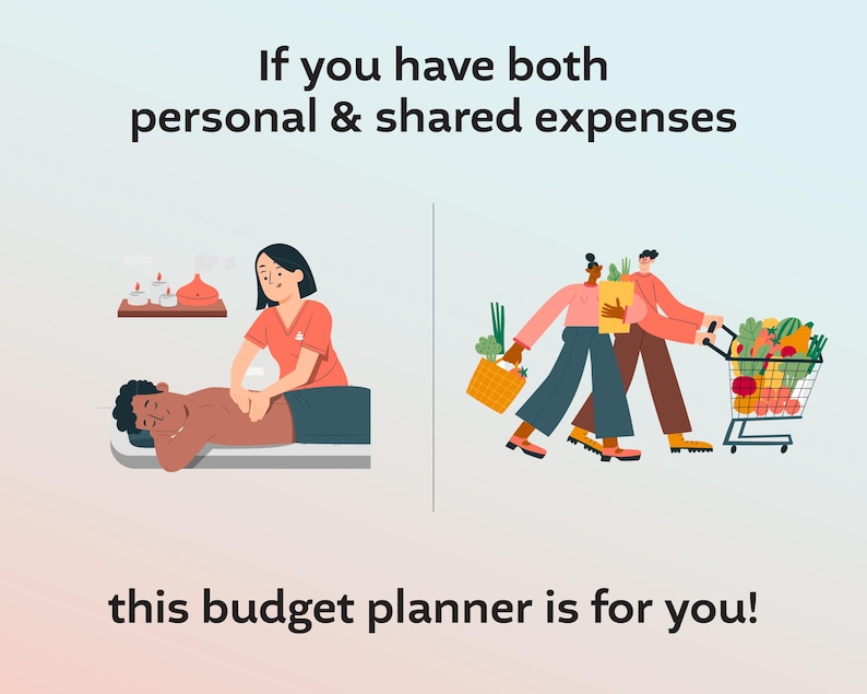 May include: Illustration of two different scenarios: a person receiving a massage and two people shopping for groceries. Text reads "If you have both personal & shared expenses this budget planner is for you!"