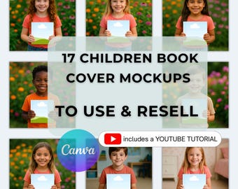 Può includere: Un set di 17 mockup di copertine di libri per bambini con diversi bambini che tengono copertine di libri vuote in diverse ambientazioni. I mockup sono progettati per essere utilizzati e rivenduti. L'immagine include il testo "17 CHILDREN BOOK COVER MOCKUPS TO USE & RESELL" e un'icona di tutorial di YouTube.