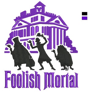 Może przedstawiać: Fioletowy zarys nawiedzonego domu z trzema duchami przed nim. Tekst "Foolish Mortal" znajduje się pod duchami.