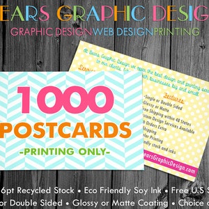 1000 Postcards Printed Full Color with Matte or Glossy Finish, Thank You Card Business Printing Service, Eco Friendly Soy Ink, 5x7 or 4x6 image 1