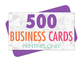 500 Business Cards Printed, Premium Business Card Printing, Matte or Glossy Finish, Standard Size