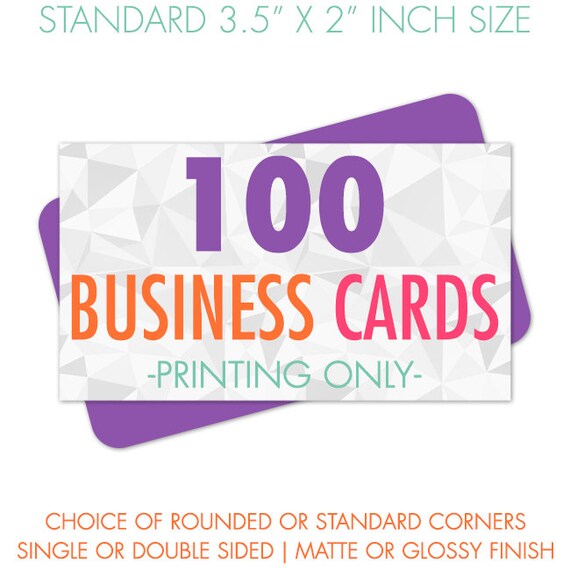 100 Eco Friendly Printed Business Cards, Matte or Glossy Finish