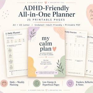 May include: An ADHD-Friendly All-in-One Planner printable PDF set featuring 25 pages including a daily planner, weekly overview, and habit tracker. The cover displays the text 'my calm plan' with soft pastel abstract shapes and leaf illustrations.